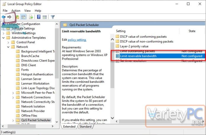 Reservable Bandwidth วิธีปิดการตั้งค่า Limit Reservable Bandwidth บน Windows 10 | VarietyPC.net