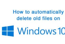 วิธีตั้งค่าลบไฟล์ในโฟลเดอร์ Downloads อัตโนมัติกับ Windows 10