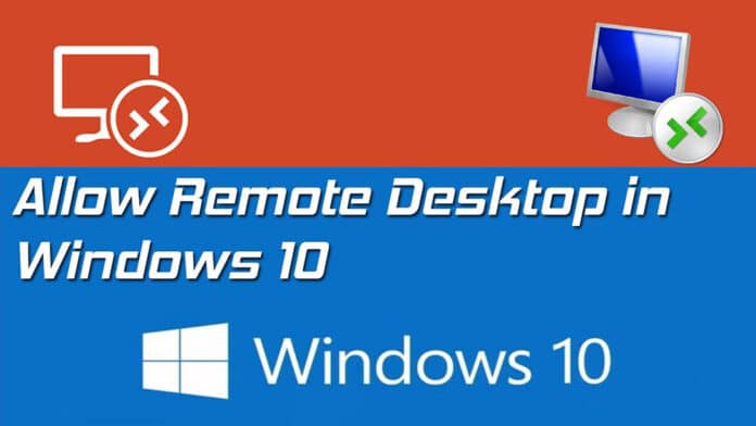 วิธีเปิดและเรียกใช้งาน Remote Desktop บน Windows 10