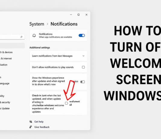 วิธีปิดหน้าจอ Welcome Screen Windows 11 อย่างละเอียด